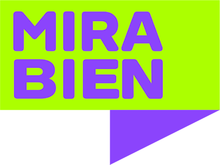 MIRA BIEN